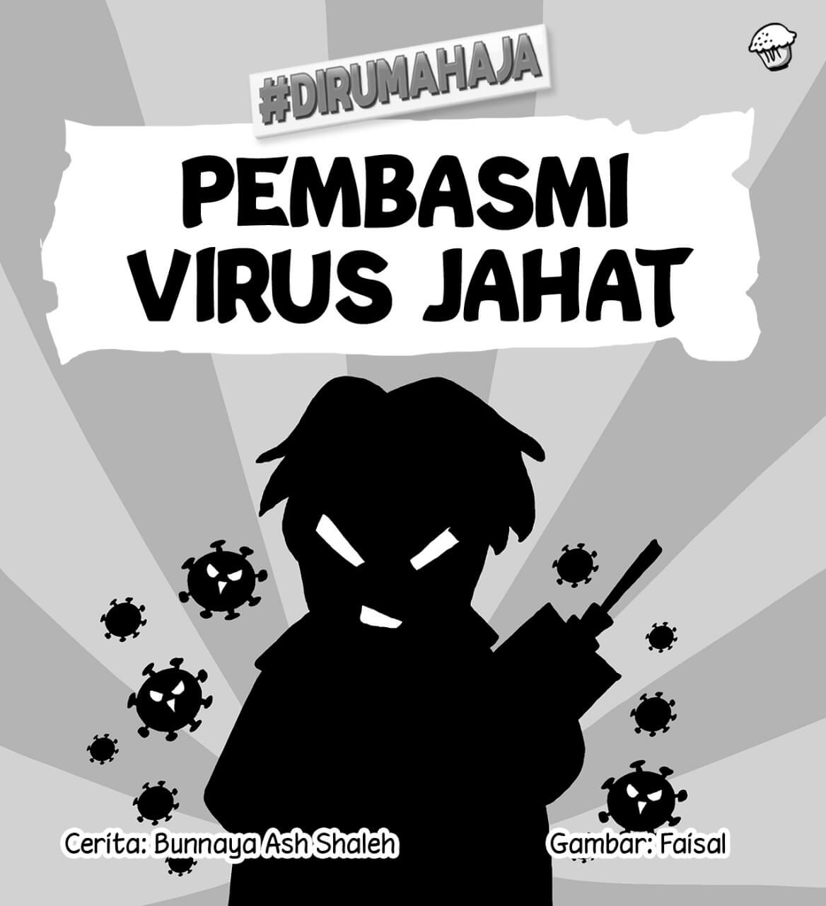 Pembasmi Virus Jahat Cover bw