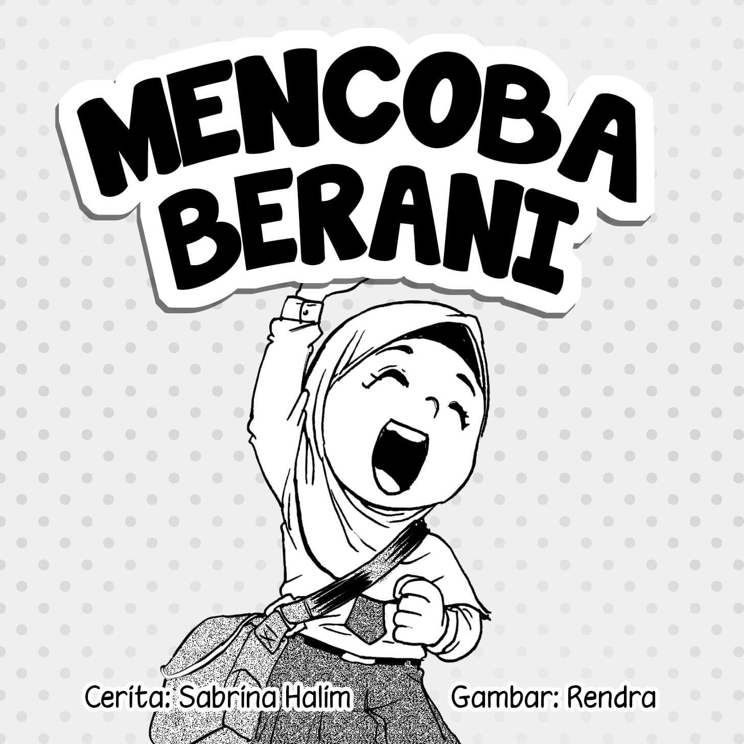 Mencoba Berani cover bw