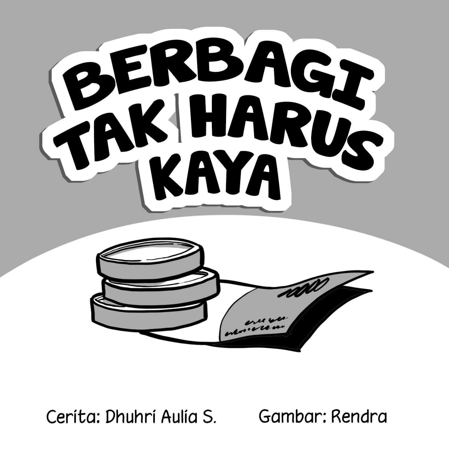 Berbagi Tak Harus Kaya cover bw