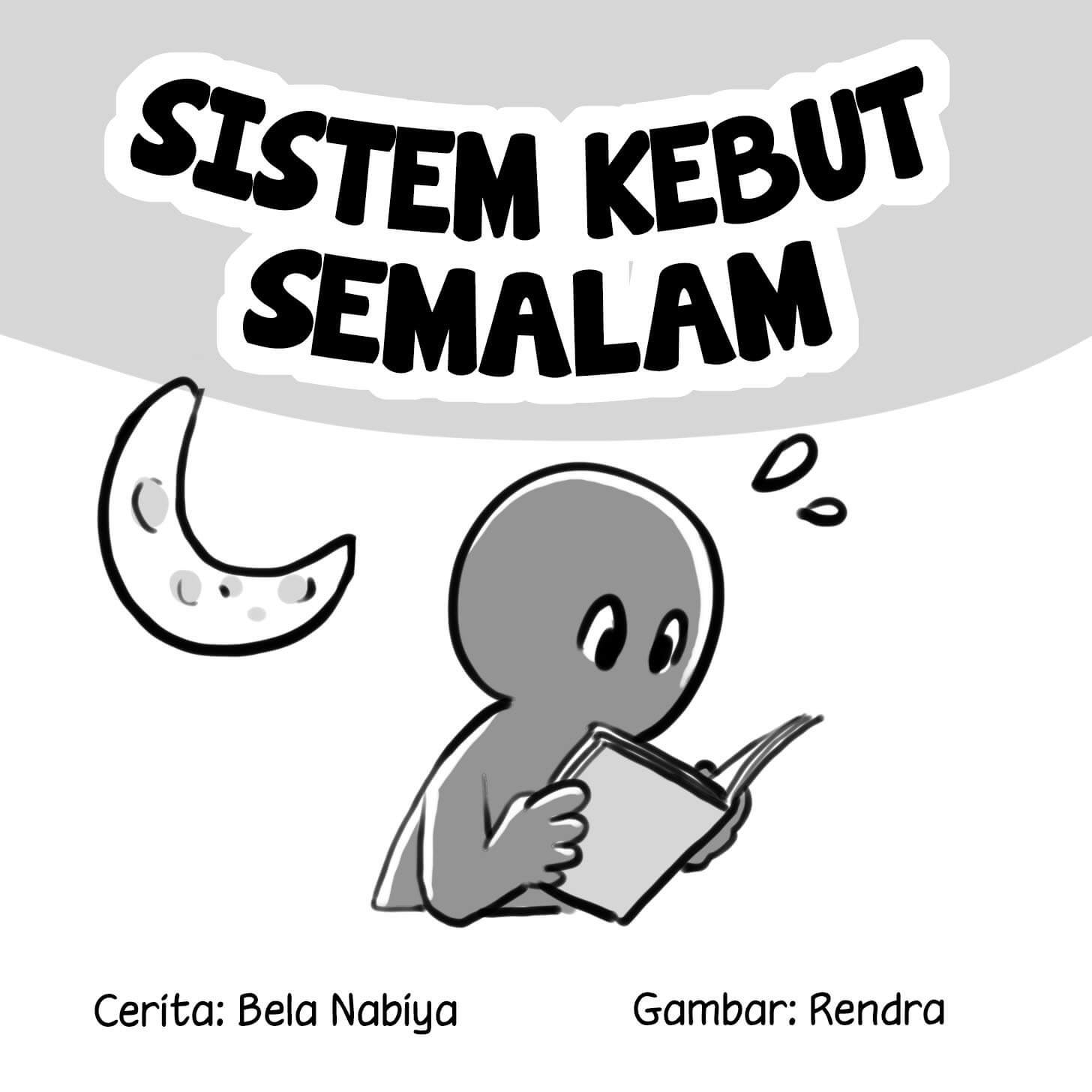 Sistem Kebut Semalam cover bw